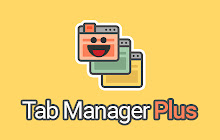 Boosting Productivity and EfficiencyA Comprehensive Overview of Tab Manager Plus for Chrome