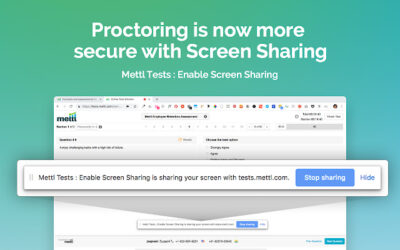 Empowering Remote Assessment: Mettl Tests Enable Screen Sharing Chrome Extension