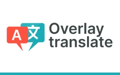 Overlay Translate Chrome Extension: Bridging Language Barriers Seamlessly